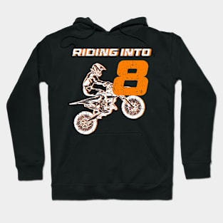 Riding into 8th Birthday Boy Dirt Bike B-day Gift For Kids Tollders Hoodie